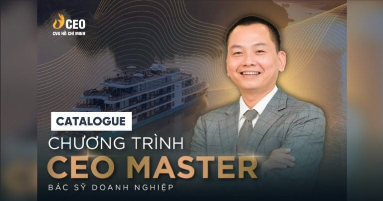 Catalogue Chương trình CEO Master - Bác sỹ Doanh nghiệp Ver 2.0 - Thầy Ngô Minh Tuấn