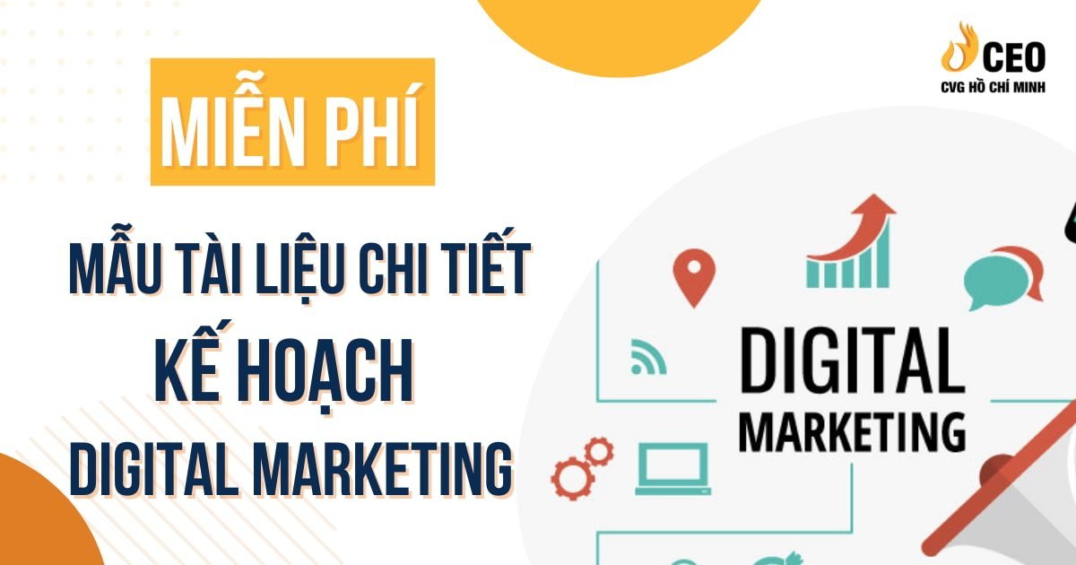 Mẫu kế hoạch Digital Marketing 2022