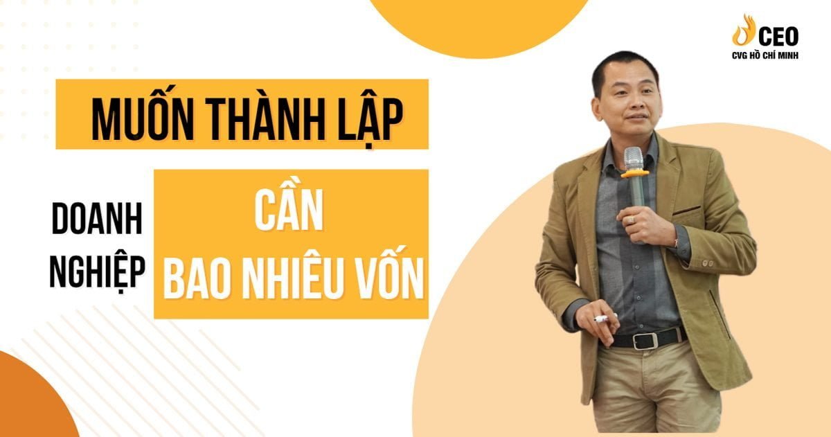 muon-thanh-lap-doanh-nghiep-can-bao-nhieu-von
