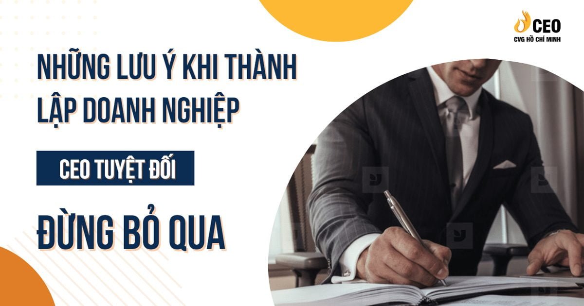 nhung-luu-y-khi-thanh-lap-doanh-nghiep