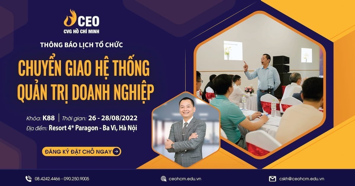 Lịch tổ chức Khóa CEO Quản trị 4.0 K88 - Học viện CEO Miền Nam