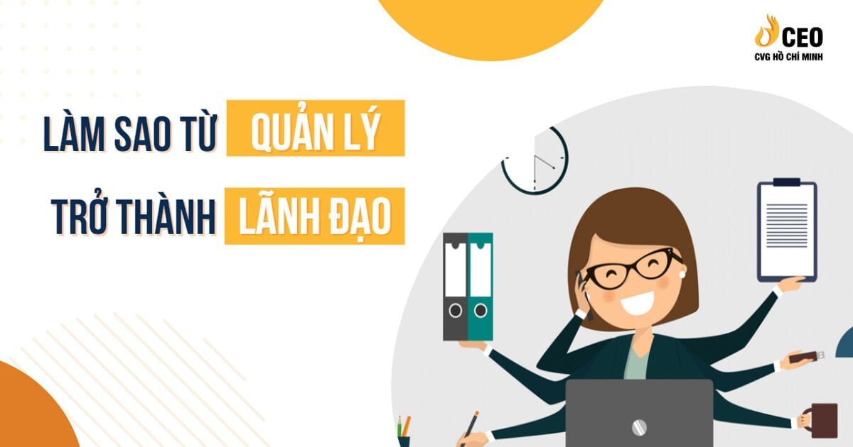 lanh-dao-va-quan-ly-khac-nhau-nhu-the-nao-4