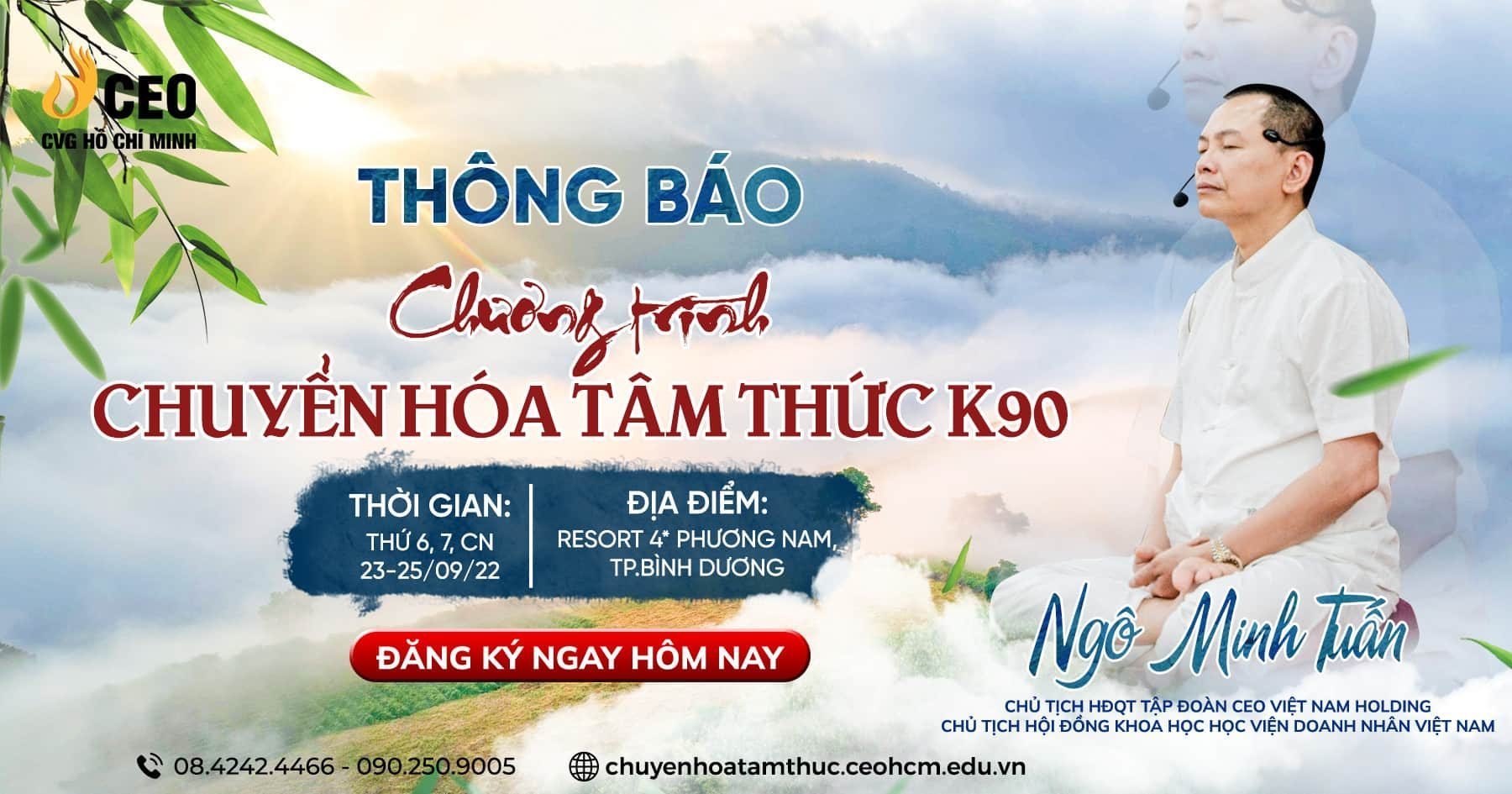 Lịch tổ chức chương trình Chuyển hóa Tâm thức Khóa K90