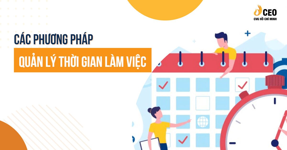 Phương pháp quản lý thời gian làm việc giúp tăng hiệu suất công việc tối đa 3 quan-ly-thoi-gian-lam-viec-3