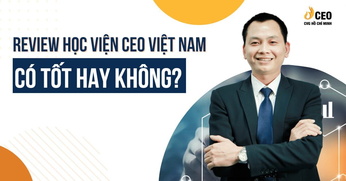 review-hoc-vien-ceo-viet-nam-1