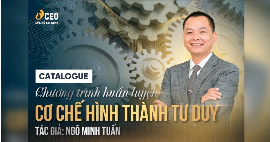 Catalogue Chương trình Cơ chế Hình thành Tư duy - Thầy Ngô Minh Tuấn