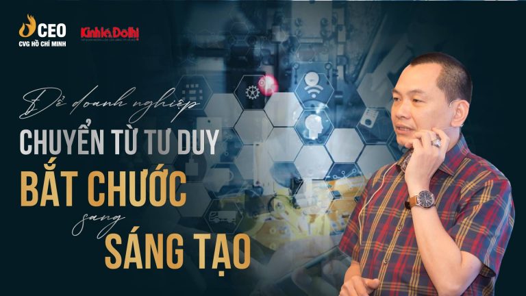 Báo Kinhtedothi: Để doanh nghiệp chuyển từ tư duy bắt chước sang sáng tạo