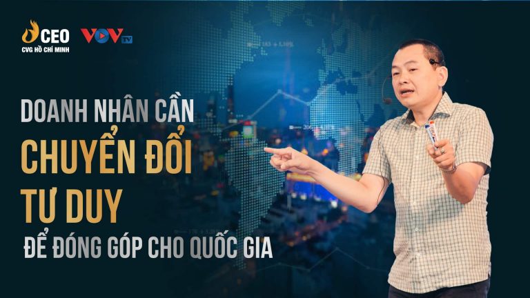Truyenhinhvov: Doanh nhân cần chuyển đổi tư duy để đóng góp nhiều hơn cho quốc gia