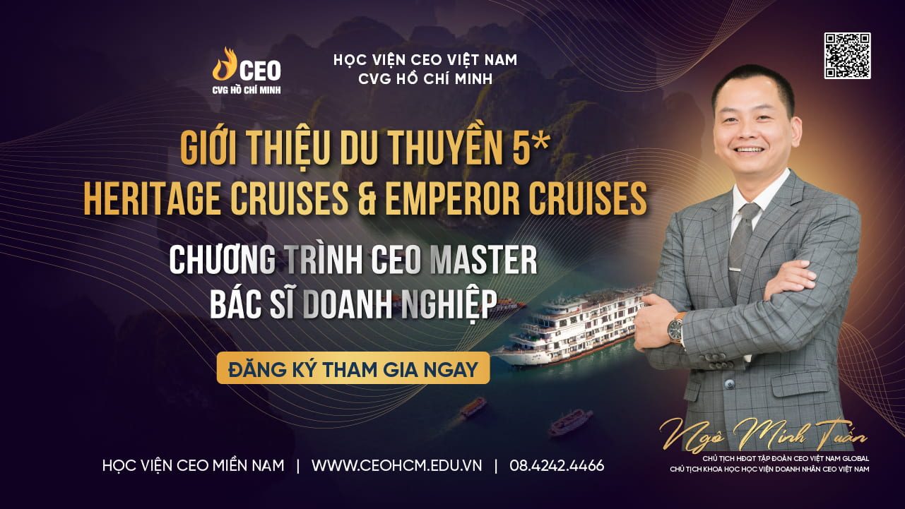 Giới thiệu về du thuyền Heritage Cruises và Emperor Cruises trong Chương trình CEO Master