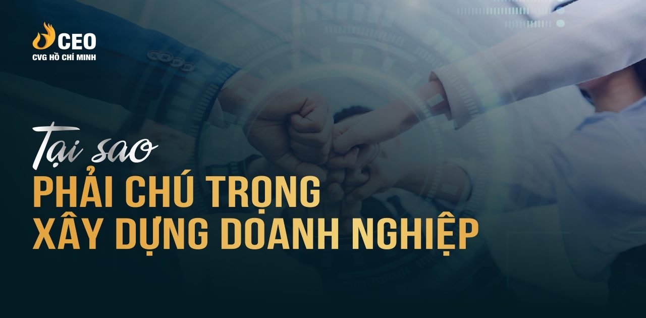 Cách Xây Dựng Doanh Nghiệp Thành Công Và Tối ưu Chi Phí