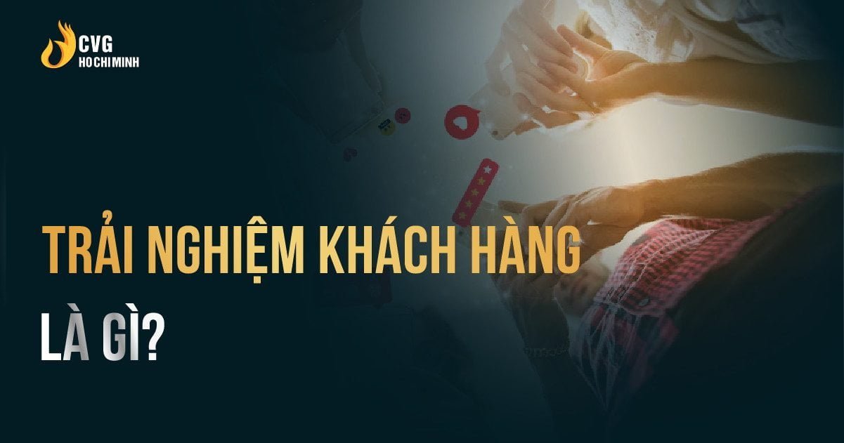 5 Bí kíp thiết lập Bộ công cụ trải nghiệm khách hàng 1 5 bí kíp thiết lập bộ công cụ trải nghiệm khách hàng