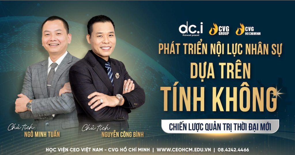 Phát triển nội lực nhân sự dựa trên tính không