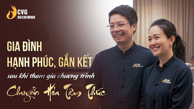 Gia đình hạnh phúc, gắn kết sau khi học xong chương trình Chuyển hóa Tâm thức
