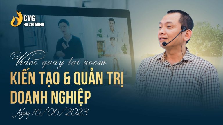 Zoom Chu De Kien Tao Quan Tri Doanh Nghiep Ngay 16062023