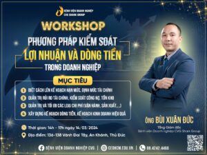 Startup & Đầu tư 9 Banner Workshop Phương pháp Kiểm soát Lợi nhuận và Dòng tiền trong Doanh nghiệp